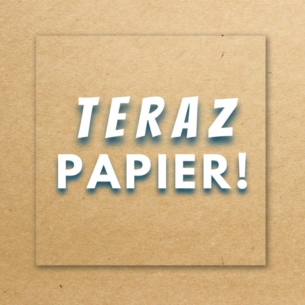 Teraz Papier! Dlaczego warto stosować do pakowania materiały opakowaniowe z papieru. ekologiczne i wytrzymałe opakowania z papieru